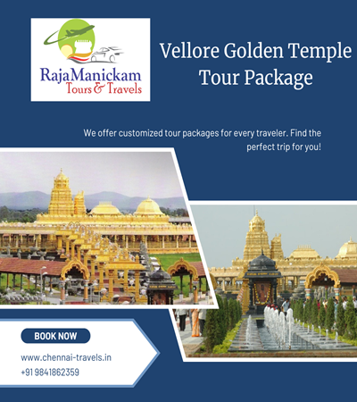 Chennai to Vellore Golden Temple Tour Package
