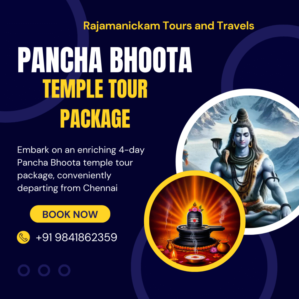 Pancha Bhoota Sthalam 3 Nights 4 Days Package